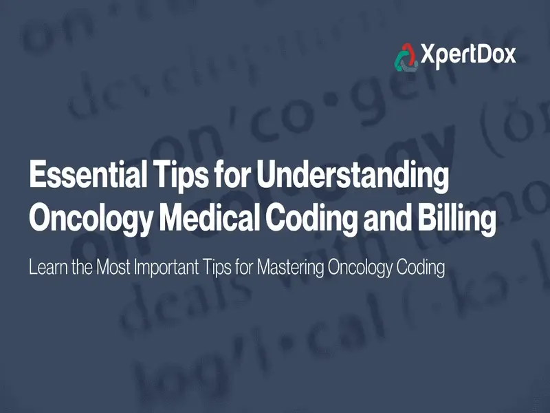 Oncology medical billing and coding documents.